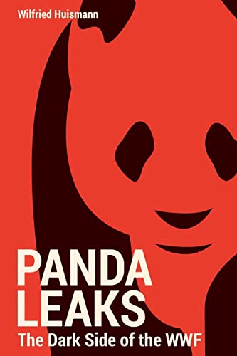 PandaLeaks: The Dark Side of the WWF von CREATESPACE